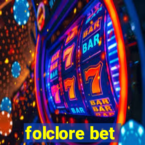 folclore bet